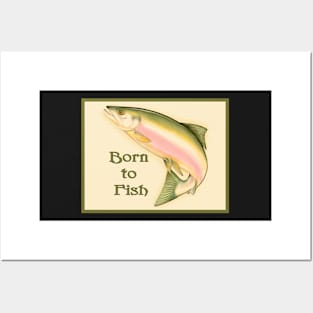 Born to Fish Posters and Art